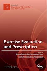 Exercise Evaluation and Prescription 