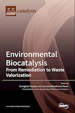 Environmental Biocatalysis