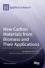 New Carbon Materials from Biomass and Their Applications 