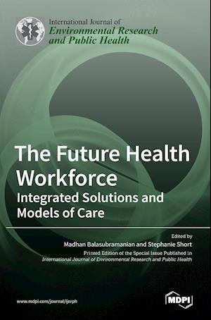 The Future Health Workforce