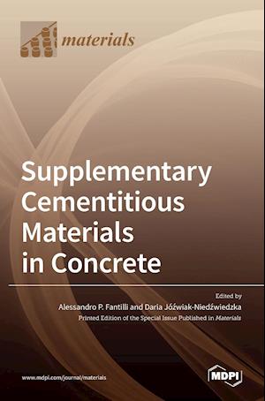 Supplementary Cementitious Materials in Concrete