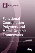 Functional Coordination Polymers and Metal-Organic Frameworks 