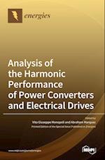 Analysis of the Harmonic Performance of Power Converters and Electrical Drives 