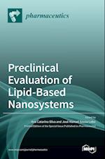 Preclinical Evaluation of Lipid-Based Nanosystems 