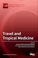 Travel and Tropical Medicine 