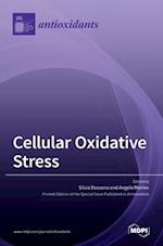 Cellular Oxidative Stress 