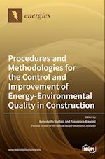 Procedures and Methodologies for the Control and Improvement of Energy-Environmental Quality in Construction 