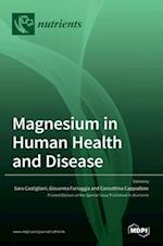 Magnesium in Human Health and Disease 