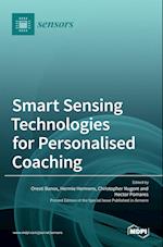 Smart Sensing Technologies for Personalised Coaching 