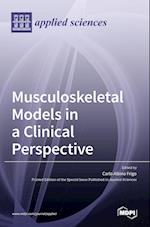 Musculoskeletal Models in a Clinical Perspective 