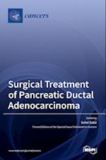 Surgical Treatment of Pancreatic Ductal Adenocarcinoma 