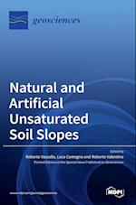 Natural and Artificial Unsaturated Soil Slopes 