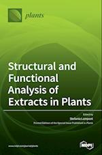 Structural and Functional Analysis of Extracts in Plants 