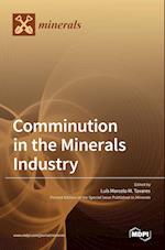 Comminution in the Minerals Industry 
