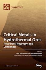 Critical Metals in Hydrothermal Ores