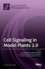 Cell Signaling in Model Plants 2.0 