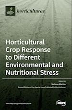 Horticultural Crop Response to Different Environmental and Nutritional Stress 