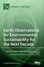 Earth Observations for Environmental Sustainability for the Next Decade 