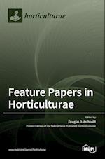 Feature Papers in Horticulturae 