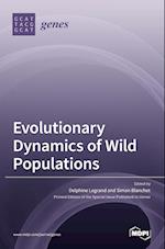 Evolutionary Dynamics of Wild Populations 