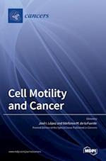 Cell Motility and Cancer 
