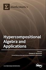 Hypercompositional Algebra and Applications 