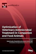 Optimization of Veterinary Antimicrobial Treatment in Companion and Food Animals 