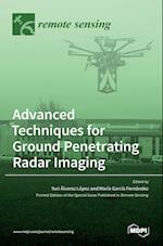 Advanced Techniques for Ground Penetrating Radar Imaging 
