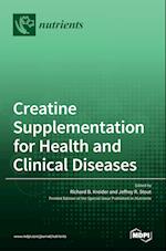 Creatine Supplementation for Health and Clinical Diseases