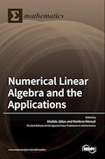 Numerical Linear Algebra and the Applications 