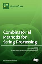 Combinatorial Methods for String Processing 
