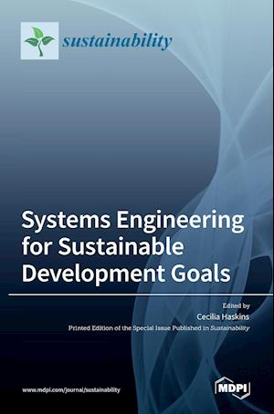 Systems Engineering for Sustainable Development Goals