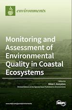 Monitoring and Assessment of Environmental Quality in Coastal Ecosystems 