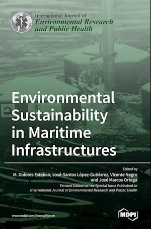 Environmental Sustainability in Maritime Infrastructures