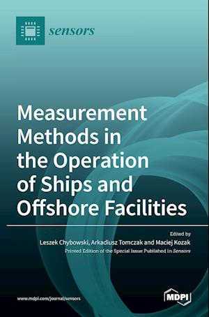Measurement Methods in the Operation of Ships and Offshore Facilities