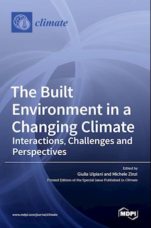 The Built Environment in a Changing Climate