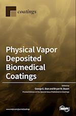 Physical Vapor Deposited Biomedical Coatings 