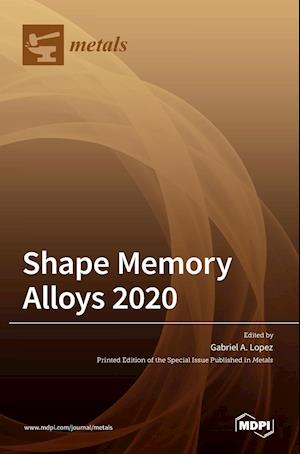 Shape Memory Alloys 2020