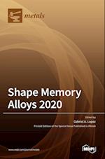 Shape Memory Alloys 2020 