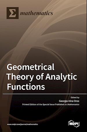 Geometrical Theory of Analytic Functions