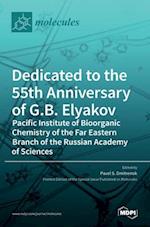 Dedicated to the 55th Anniversary of G.B. Elyakov Pacific Institute of Bioorganic Chemistry of the Far Eastern Branch of the Russian Academy of Sciences