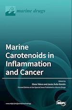 Marine Carotenoids in Inflammation and Cancer 