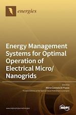 Energy Management Systems for Optimal Operation of Electrical Micro/Nanogrids 