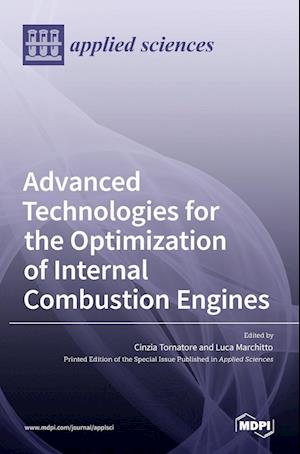 Advanced Technologies for the Optimization of Internal Combustion Engines