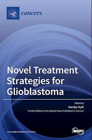 Novel Treatment Strategies for Glioblastoma