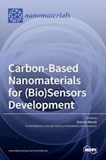 Carbon-Based Nanomaterials for (Bio)Sensors Development 