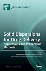 Solid Dispersions for Drug Delivery