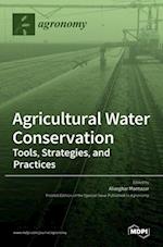 Agricultural Water Conservation