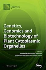 Genetics, Genomics and Biotechnology of Plant Cytoplasmic Organelles 