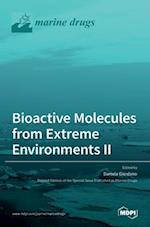 Bioactive Molecules from Extreme Environments II 